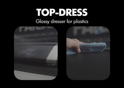 TOP-DRESS Glossy dresser for plastic